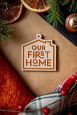 My/Our First Home Ornaments - House